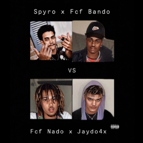 All In 1 - Spyro x Fcf Bando Vs Fcf Nado x Jaydo 4x