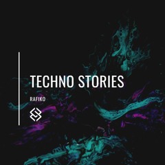 Techno Stories