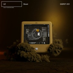 QGRST-001 | UZ - Beast