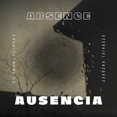 Ausencia (Absence) -  Sad Dark Trap Beat - EV Producciones - Trap Beat