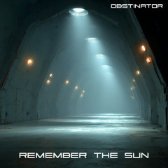 remember the sun