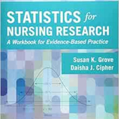 [READ] KINDLE 📭 Statistics for Nursing Research: A Workbook for Evidence-Based Pract