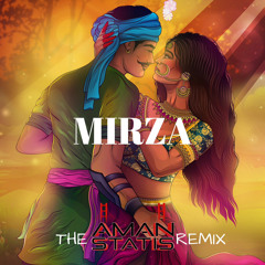 Surinder Shinda - Mirza (The Aman Statis Remix)