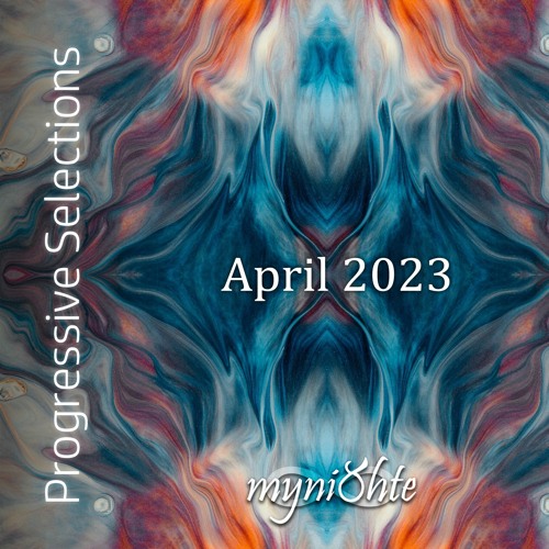 Progressive Selections | April 2023