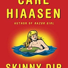 [Access] KINDLE 💕 Skinny Dip (Skink Book 5) by  Carl Hiaasen PDF EBOOK EPUB KINDLE