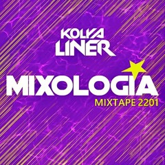 Kolya Liner - Mixologia 2201