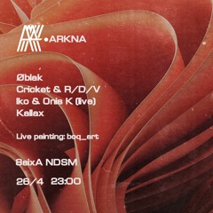 R/D/V b2b Cricket - ArknA Showcase - 26.04.2023