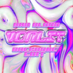 BAD BACKBONE (VON LIT DNB/TECHNO EDIT) *VOCAL PITCHED UP UP 4 COPYRIGHT -FREE DL