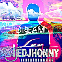 Abertura Set Dream Vol1 DJ Lee Edjhonny