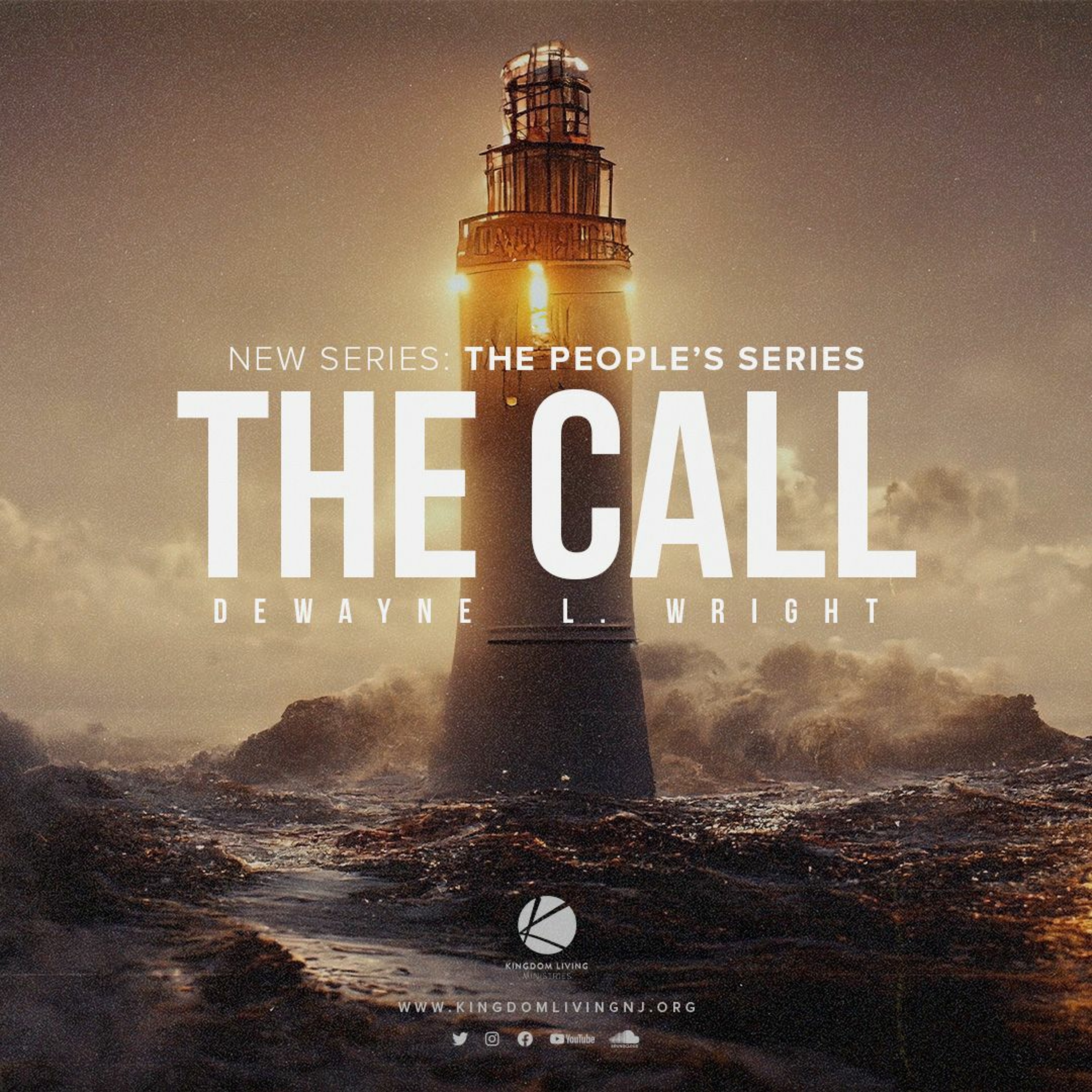 The Call (The People’s Series - Part 3)- Pastor DeWayne L. Wright - 04/16/23 episode artwork