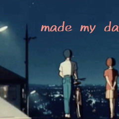 made my day（remix）butterfly effect