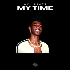 My Time | Lil Nas X Type Beat