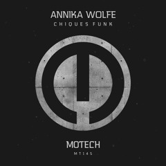 Premiere: Annika Wolfe “Chiques Funk” - Motech Records