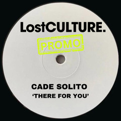 Cade Solito - There For You (FREE DOWNLOAD)