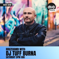HouzeKandi with DJ Tuff Burna