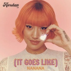 Peggy Gou - (It Goes Like) Nanana (Harshan Remix)