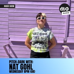 Pitch Dark #16 with Nat Gohl