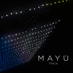 MAYU - THEIA