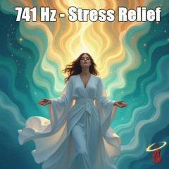 Binaural Beats 741 Hz – Stress Relief | Epsilon Waves for Mental Clarity & Emotional Detox