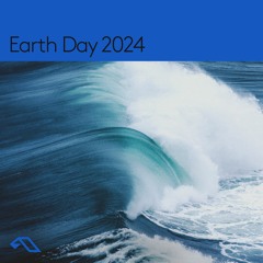 Anjunabeats presents Earth Day 2024