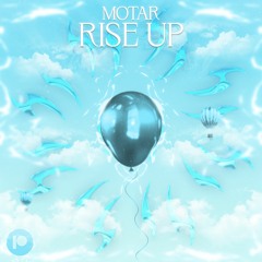 MOTAR - RISE UP (MAY PATREON EXCLUSIVE)🎈