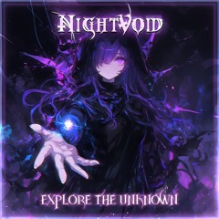 Night Void - Explore The Unknown