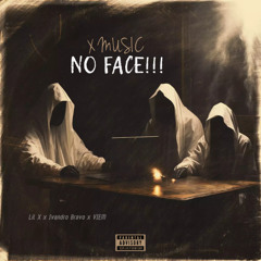 X MUSIC - NO FACE (Oficial Audio)