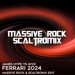 🚗 James Hype vs AVIIZ - Ferrari 2024 (Massive Rock & Scaltromix Edit) 🚗