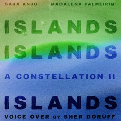 Islands - a constellation II