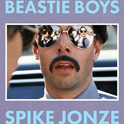 [Free] EPUB 📥 Beastie Boys by  Spike Jonze,Mike Diamond,Adam Horovitz [EBOOK EPUB KI