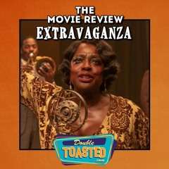 THE MOVIE REVIEW EXTRAVAGANZA - 11 - 25 - 2020