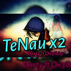 Tenau x2 by Darty n OneWay