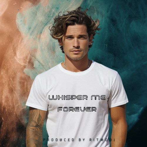 Whisper Me Forever