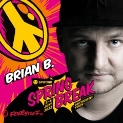 BRIAN B - LIVE AT SPUTNIK SPRING BREAK 2022
