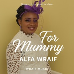 For Mummy
