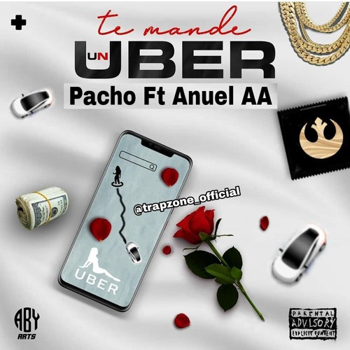 un Uber - Anuel aa Pacho