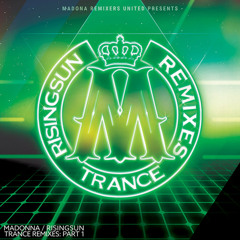 04 - Madonna Remixers United - Open Your Heart [Rising Sun Trance Remix]