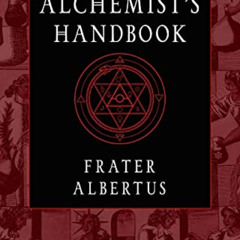 FREE EBOOK 📂 The Alchemist's Handbook: A Practical Manual (Weiser Classics Series) b
