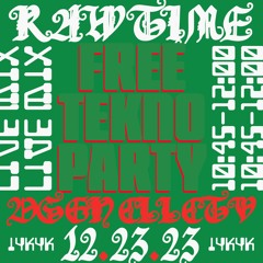FREE TEKNO PARTY - 12/23/23 (LIVE SET)