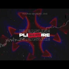 Young Igi feat. OKI - Pleasure (Majki Bootleg)