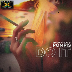 Bad Gyal, Pompis - Do It pt.2 (Audio IA)