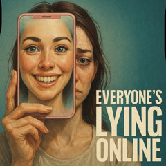 Everyone’s lying online