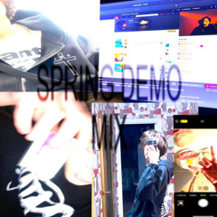 spring demo mix