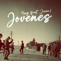 JÓVENES - Maxy Feat Juan