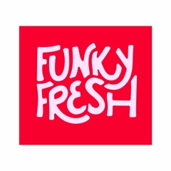 Funky Fresh Vol. 1