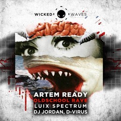 Artem Ready - Oldschool Rave (D-Virus Remix) [WWR]