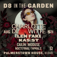 seboro x deni_sova LIVE D8 In The Garden w. Charlotte de Witte, Len Faki