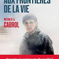 [Télécharger en format epub] Voyage aux frontières de la vie (French Edition) au format numériqu
