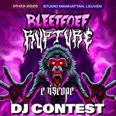 EPISCOPE - BLEETFOEF RUPTURE DJ CONTEST