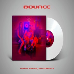Bounce (with RimzoBeatz)